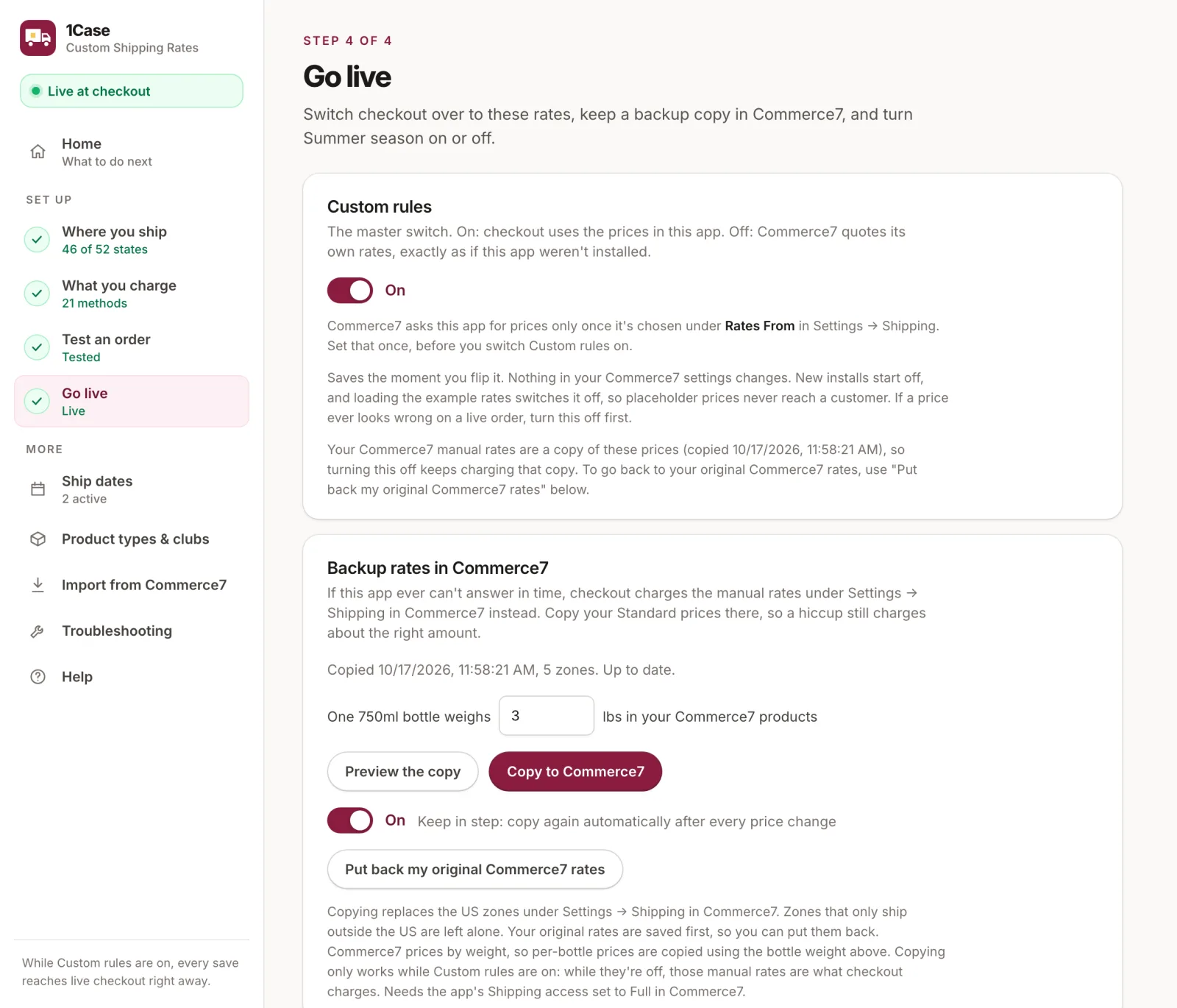 Go live page with the Custom rules switch on and backup rates copied to Commerce7