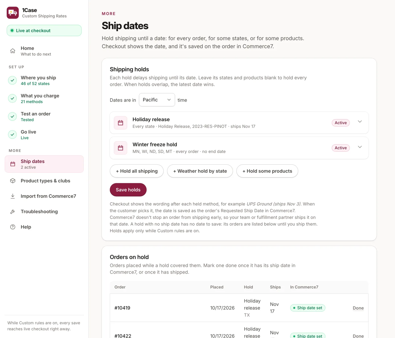 Ship dates page with a holiday release hold and a winter freeze hold, and the orders placed under them